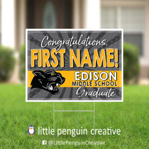 CUSD200 / Edison Middle Personalized Graduation Yard Sign