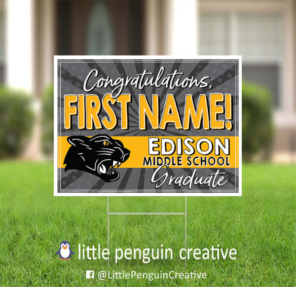 CUSD200 / Edison Middle Personalized Graduation Yard Sign
