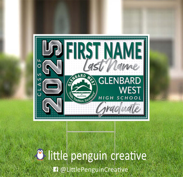 Glenbard West High School Personalized Graduation Yard Sign