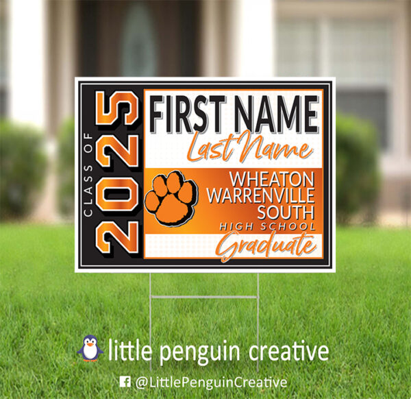 Wheaton Warrenville South High School Personalized Graduation Yard Sign