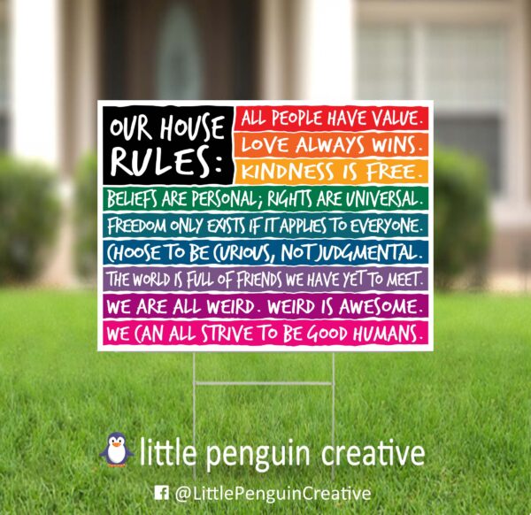 "Our House Rules" 18x24" Double-Sided Yard Sign