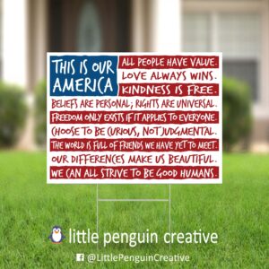 "This Is Our America" 18x24" Double-Sided Yard Sign