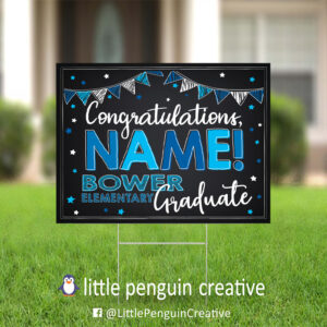 CUSD200 / Bower Elementary Personalized Graduation Yard Sign