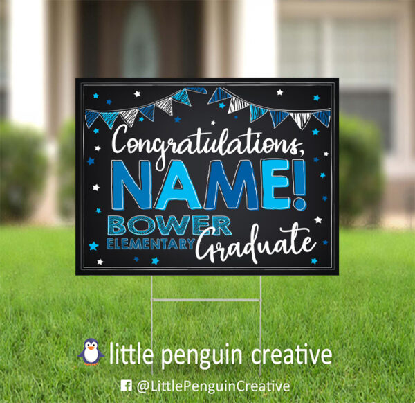 CUSD200 / Bower Elementary Personalized Graduation Yard Sign