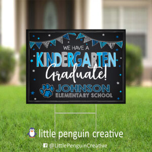 CUSD200 / Johnson Elementary Kindergarten Graduate Yard Sign