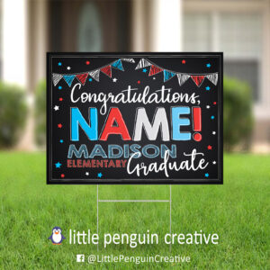 CUSD200 / Madison Elementary Personalized Graduation Yard Sign