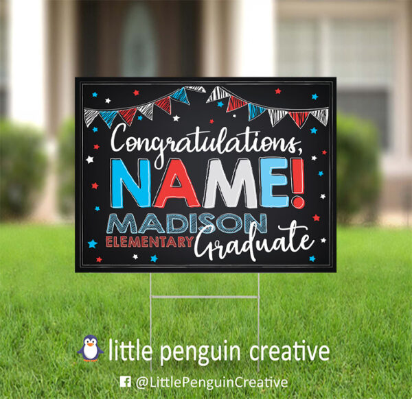 CUSD200 / Madison Elementary Personalized Graduation Yard Sign