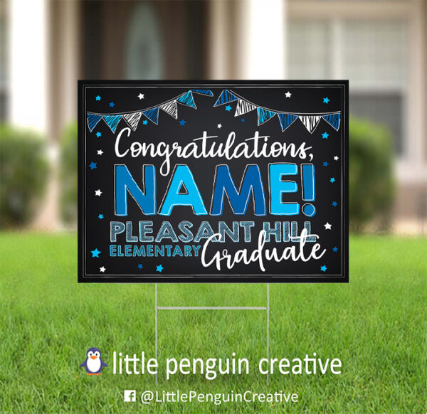 CUSD200 / Pleasant Hill Elementary Personalized Graduation Yard Sign