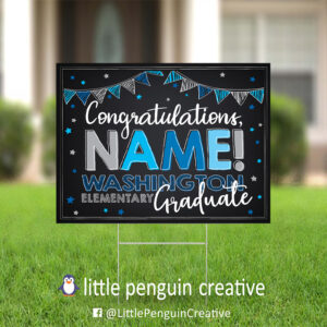 CUSD200 / Washington Elementary Personalized Graduation Yard Sign