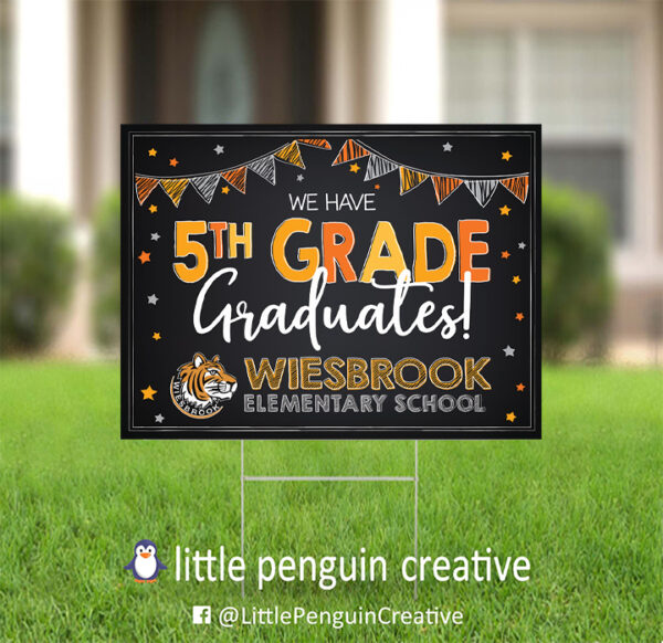CUSD200 / Wiesbrook Elementary 5th Grade Graduate Yard Sign - Image 3