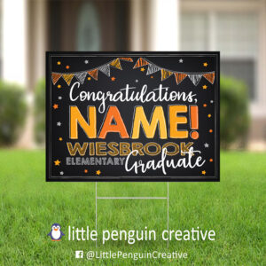 CUSD200 / Wiesbrook Elementary Personalized Graduation Yard Sign