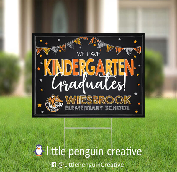 CUSD200 / Wiesbrook Elementary Kindergarten Graduate Yard Sign - Image 2