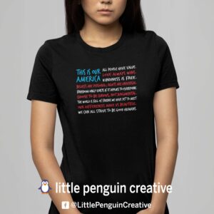 "This Is Our America" Tee Shirt