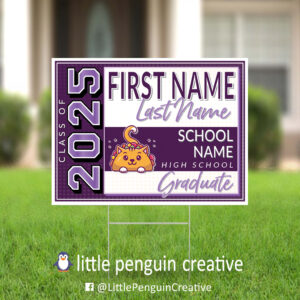 High School Graduation Yard Sign - Fully Customized for Any School